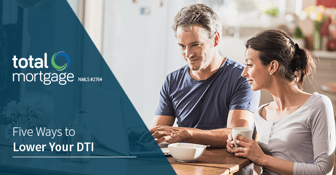Five Ways to Lower Your DTI