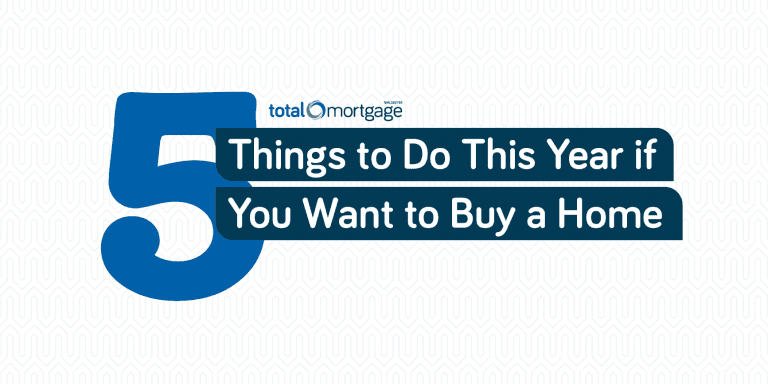 5_things_to_do_this_year_if_you_want_to_buy_a_home-2-768x384