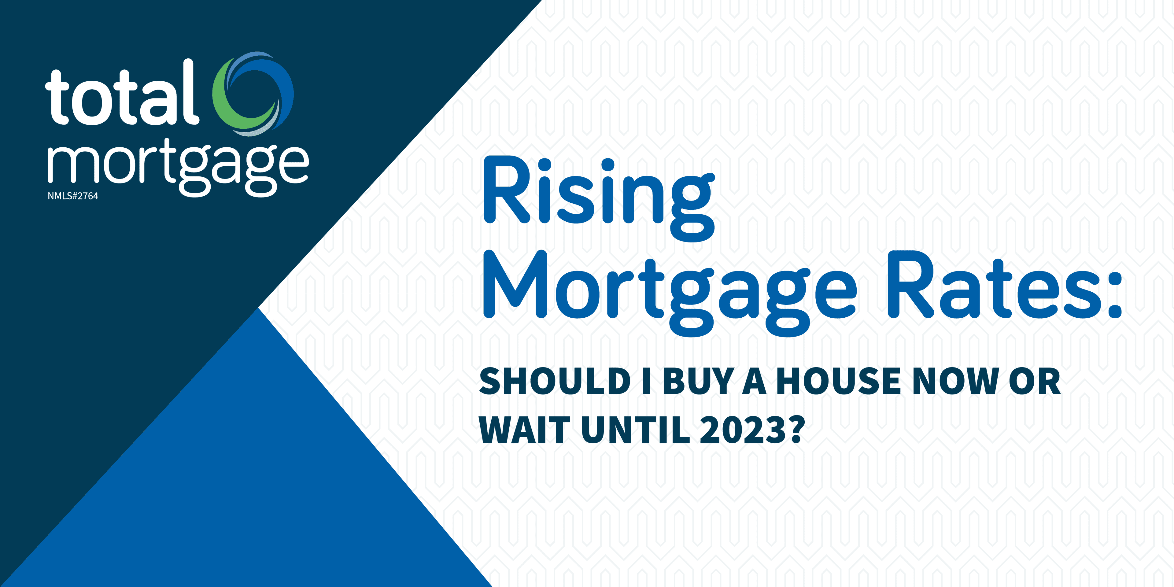 Rising Mortgage Rates_Blog Header Image