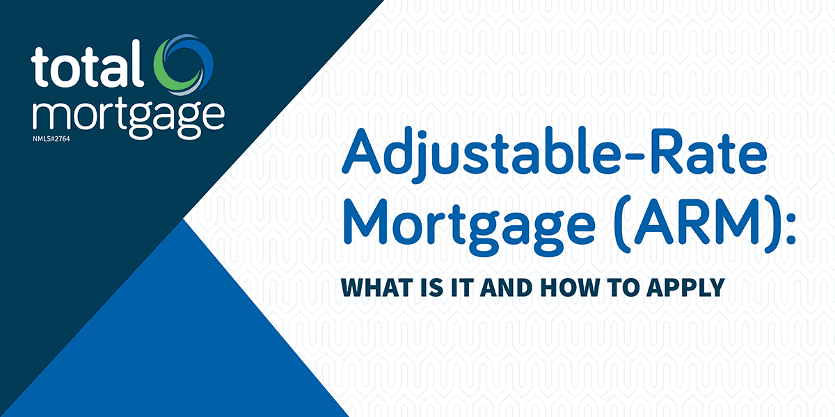 Adjustable-Rate Mortgage_Blog Header Image