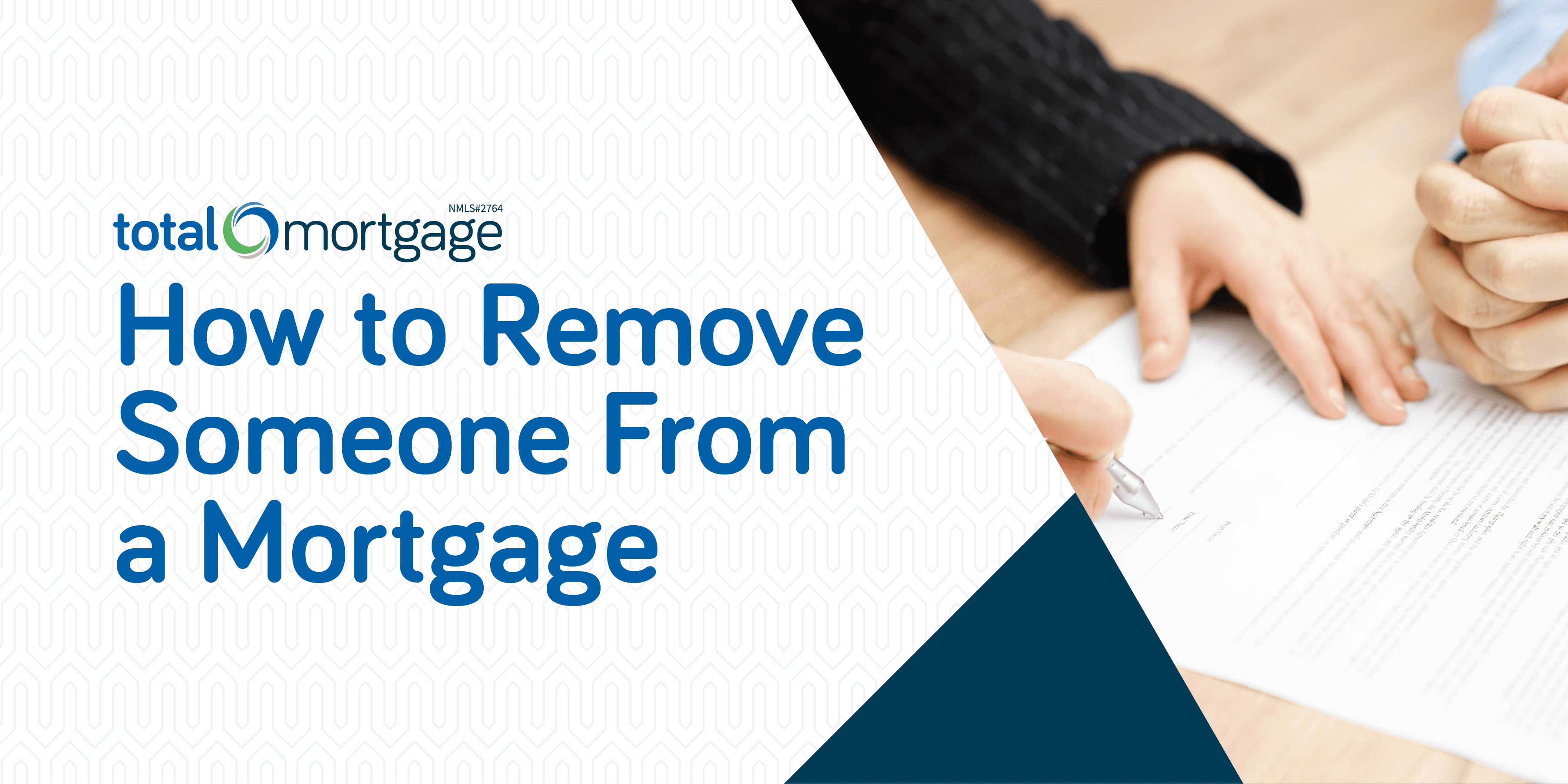 How to Remove Someone From a Mortgage_Blog Header Image1