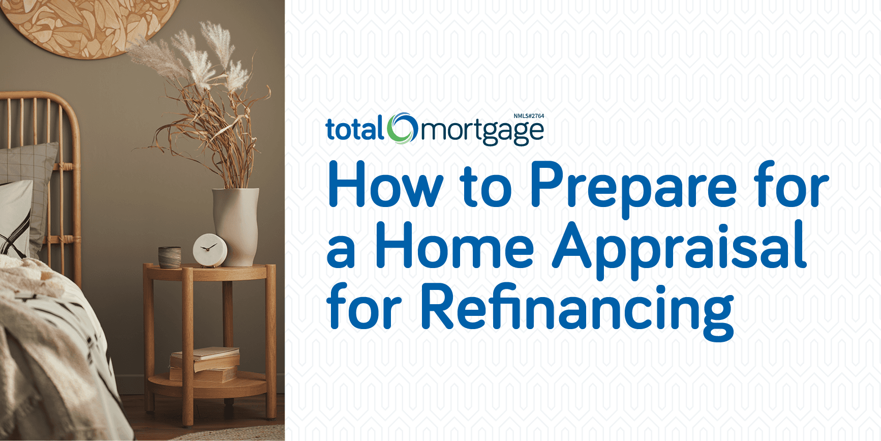 How to Prepare for a Home Appraisal for Refinancing