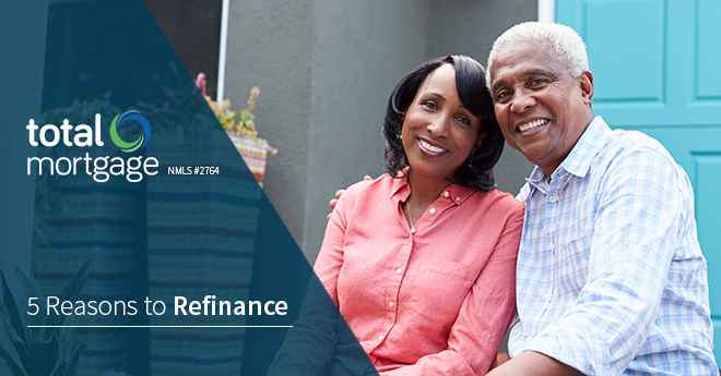 5 Reasons to Refinance