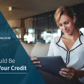 why you should be monitoring your credit