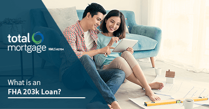 What is an FHA 203k Loan?