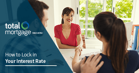 How to Lock in Your Interest Rate